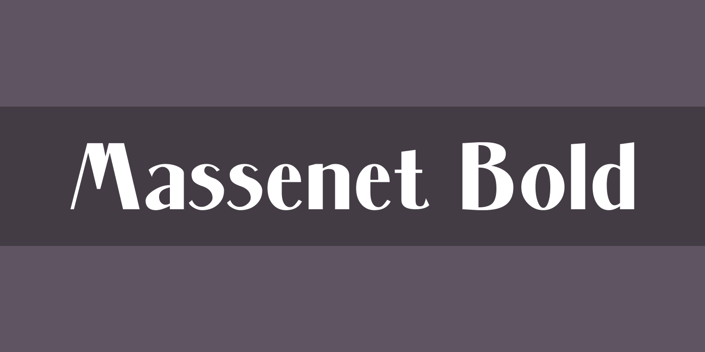 Massenet Bold Font preview