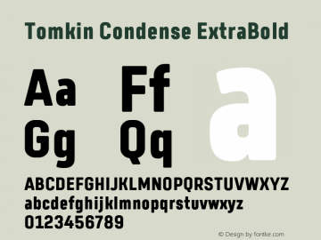 Tomkin Condense Medium Font preview