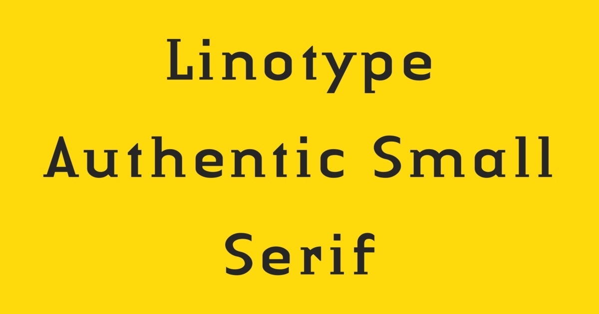 Linotype Authentic Small Serif Font preview