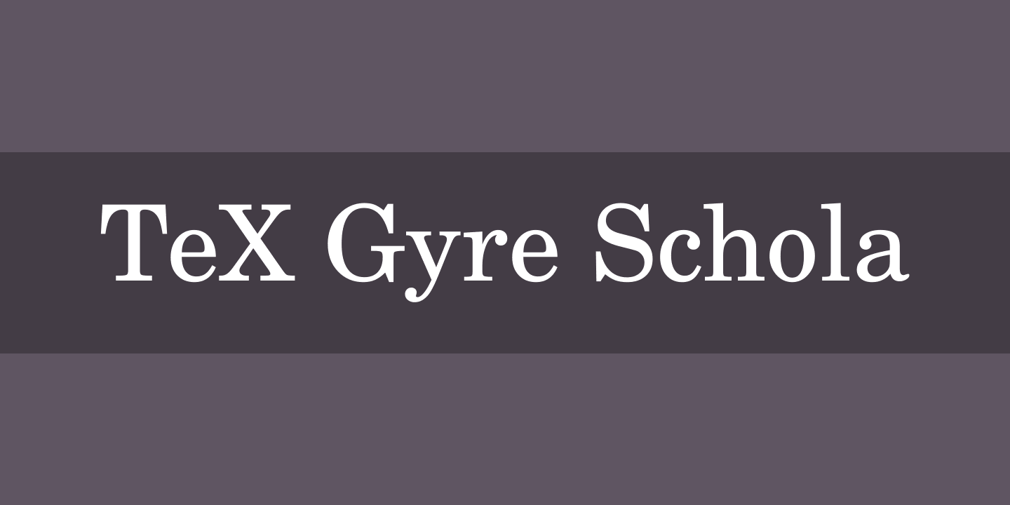 TeX Gyre Schola Font preview