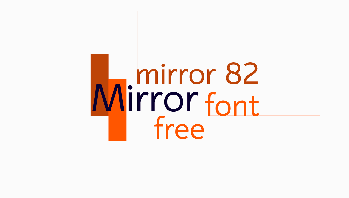 Mirror 82 Font preview
