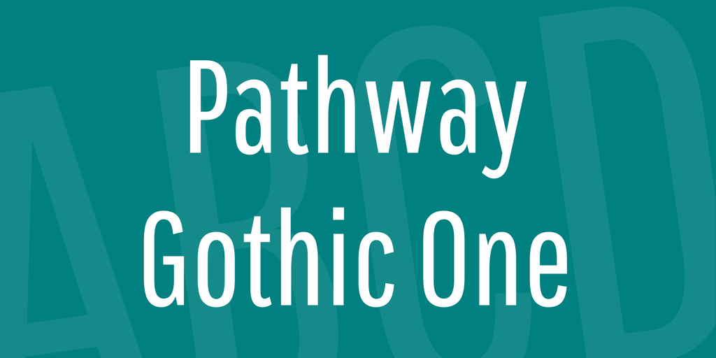 Pathway Gothic One Font preview