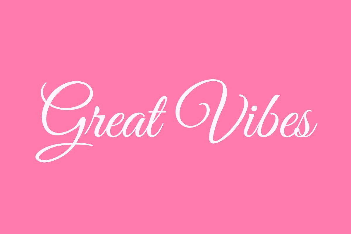 Great Vibes Font preview