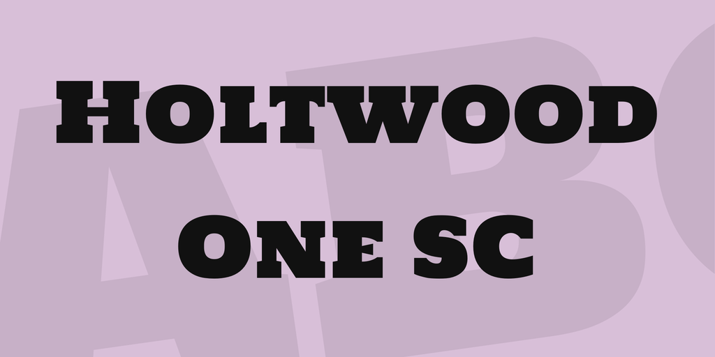 Holtwood One SC Font preview