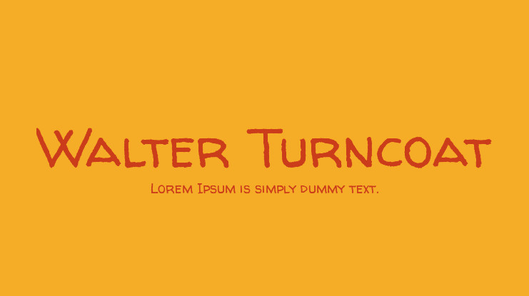 Walter Turncoat Font preview