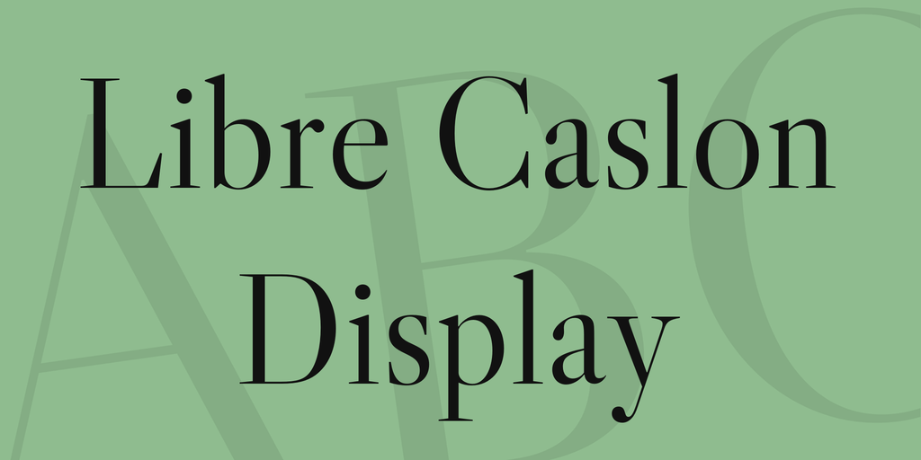 Libre Caslon Display Font preview