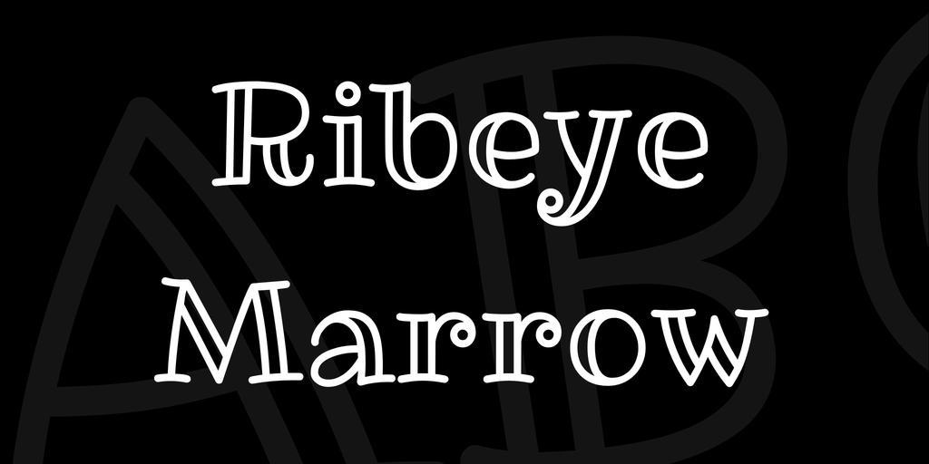 Ribeye Marrow Font preview