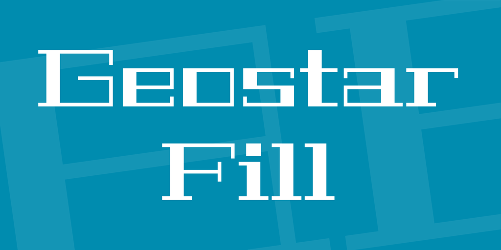 Geostar Fill Font preview