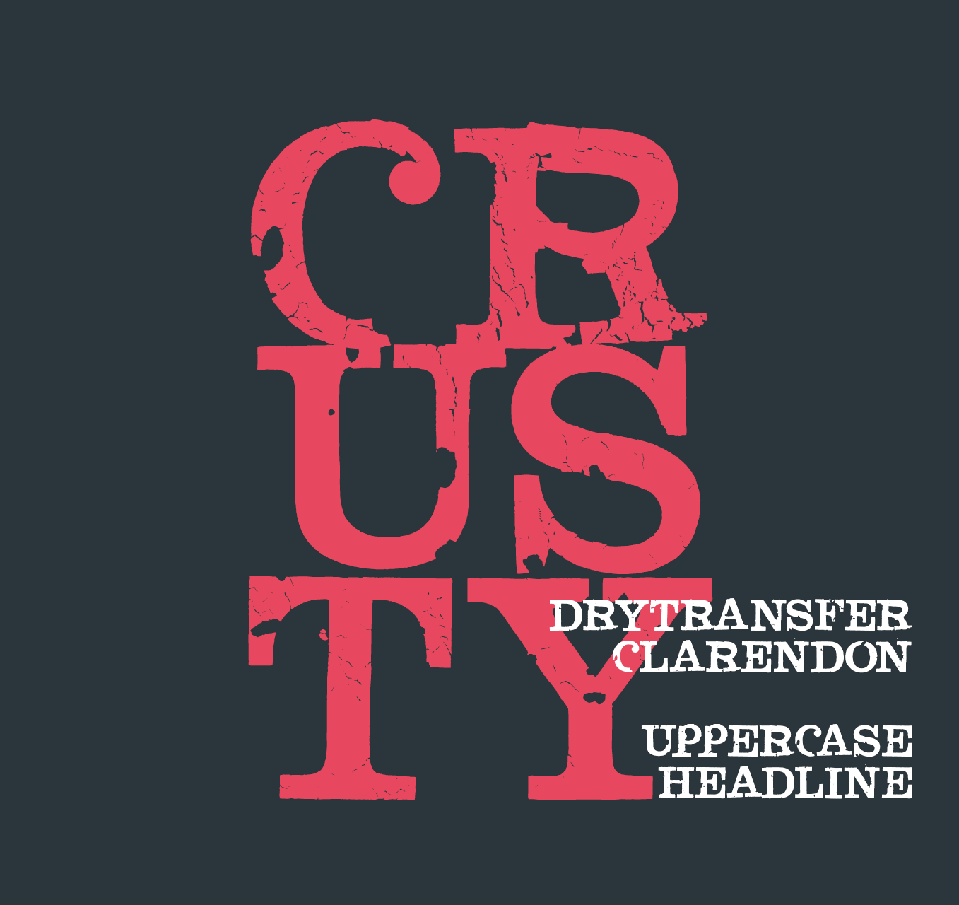 DryTransfer Clarendon Crusty Font preview
