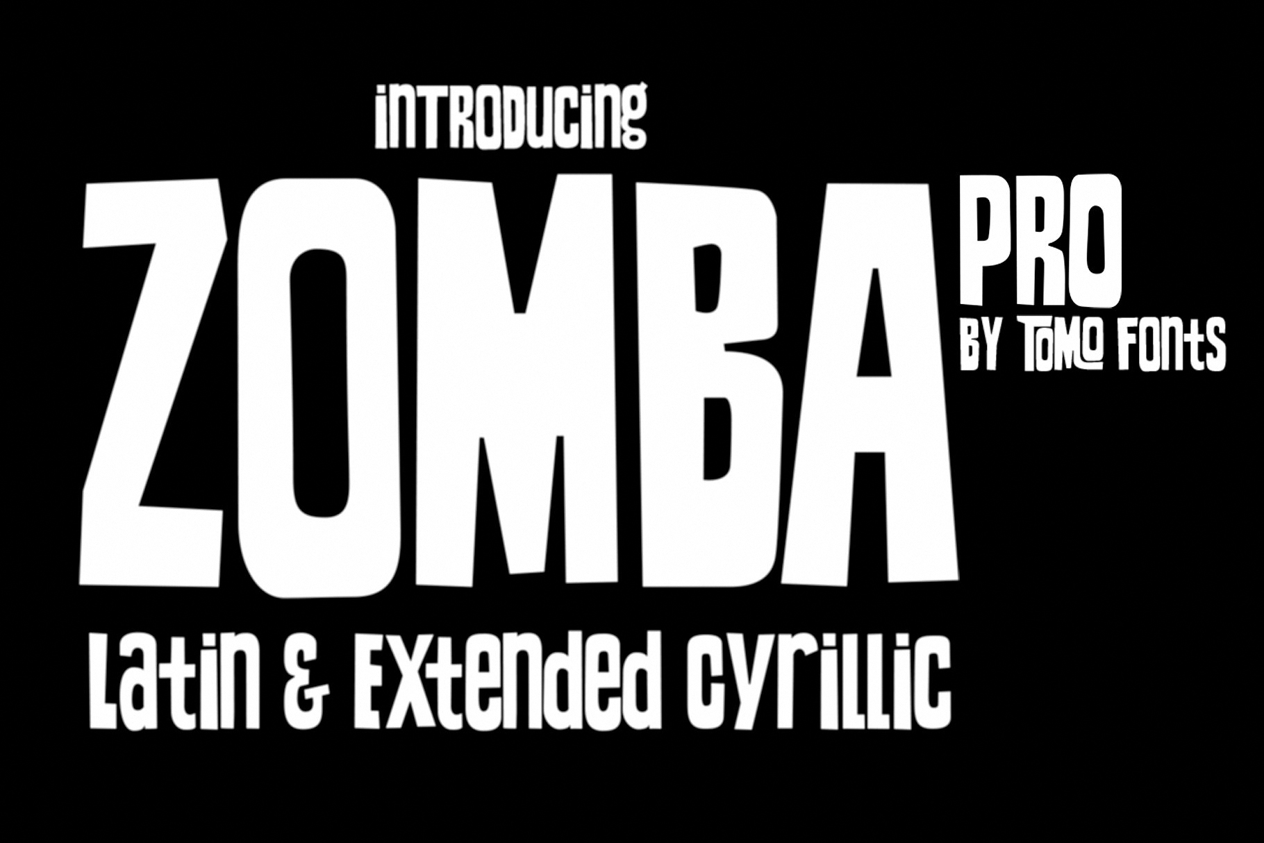 TOMO Zomba Pro Font preview