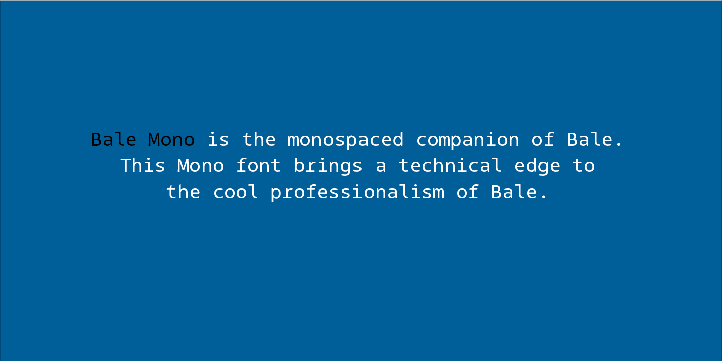 Bale Mono Light Font preview