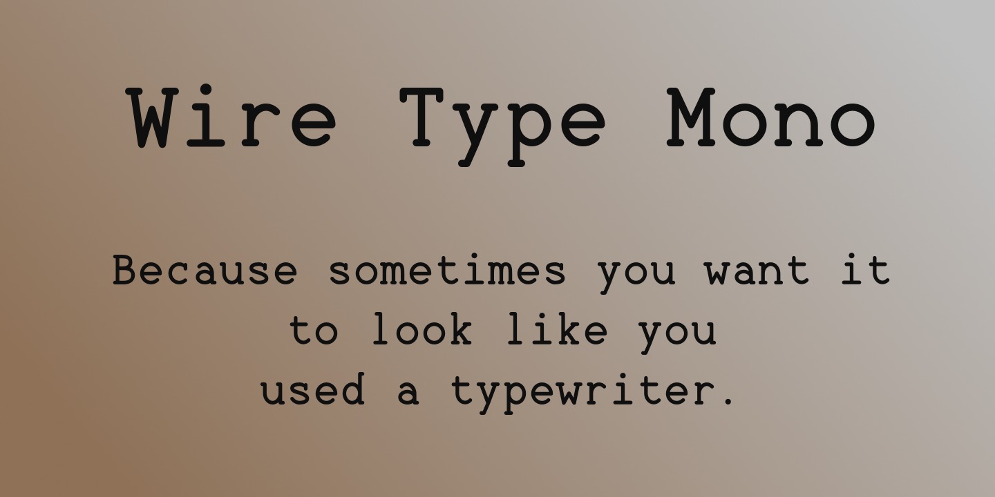 Wire Type Mono Font preview