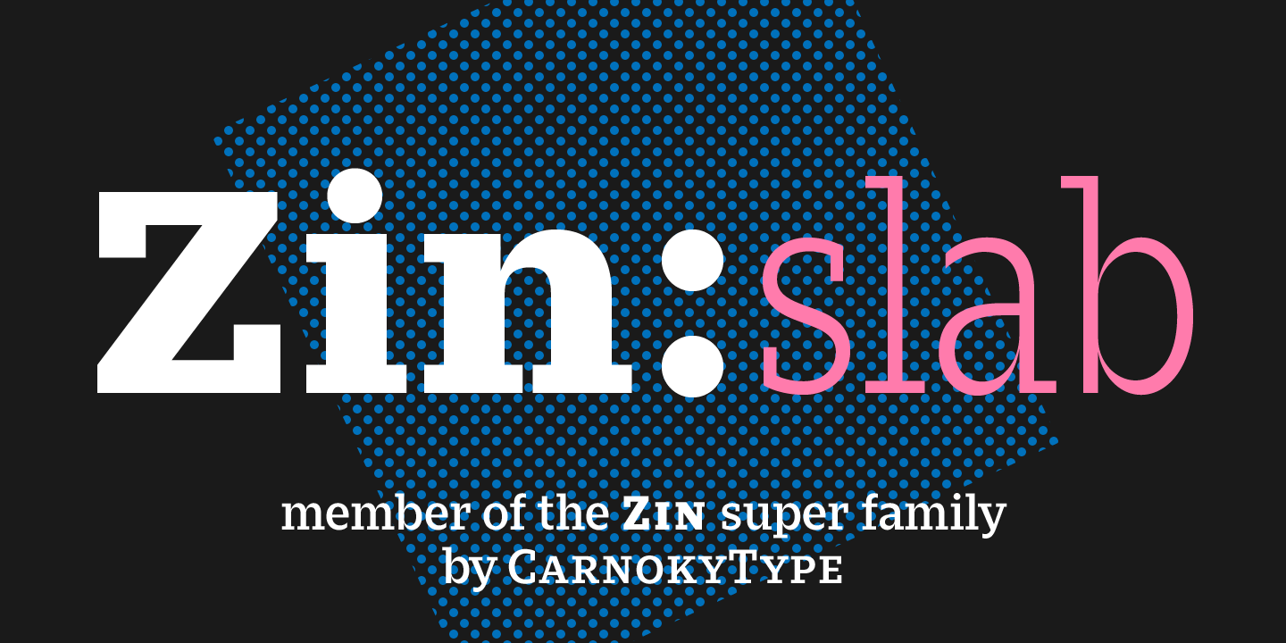 Zin Slab Font preview