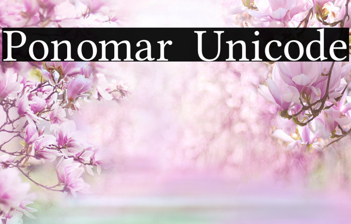 Ponomar Unicode Regular Font preview
