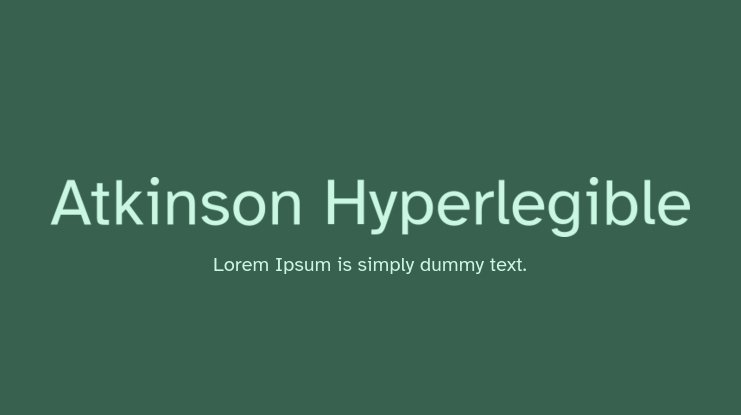Atkinson Hyperlegible Font preview