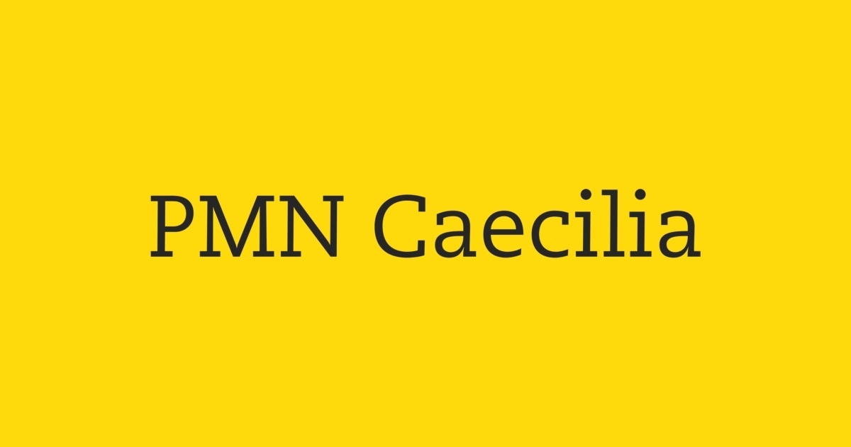 PMN Caecilia Font preview