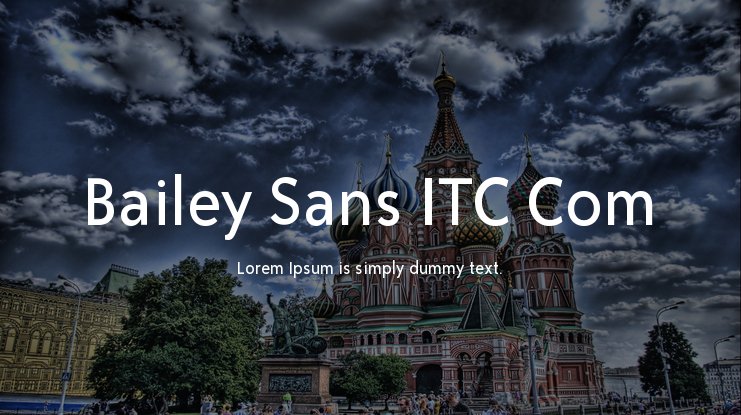 Bailey Sans ITC Font preview