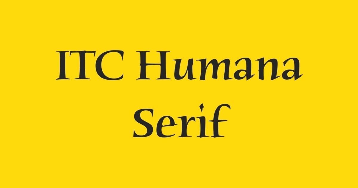 Humana Serif ITC Font preview