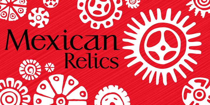 P22 Mexican Relics Font preview