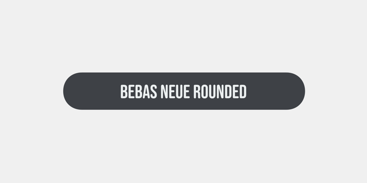 Bebas Neue Rounded Font preview