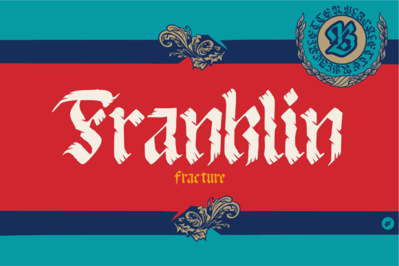 Franklin fracture Font preview