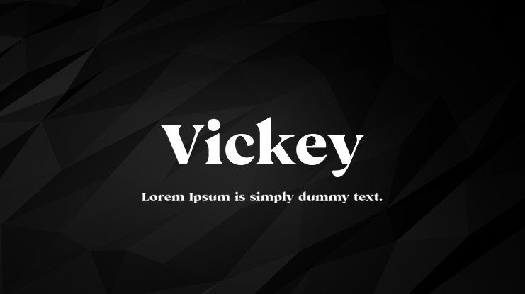Vickey Regular Font preview