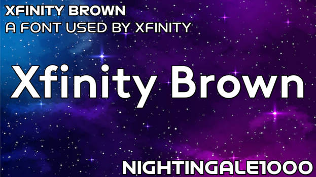 Xfinity Brown Font preview