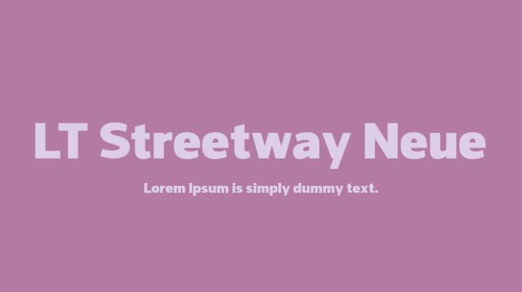 LT Streetway Neue Font preview