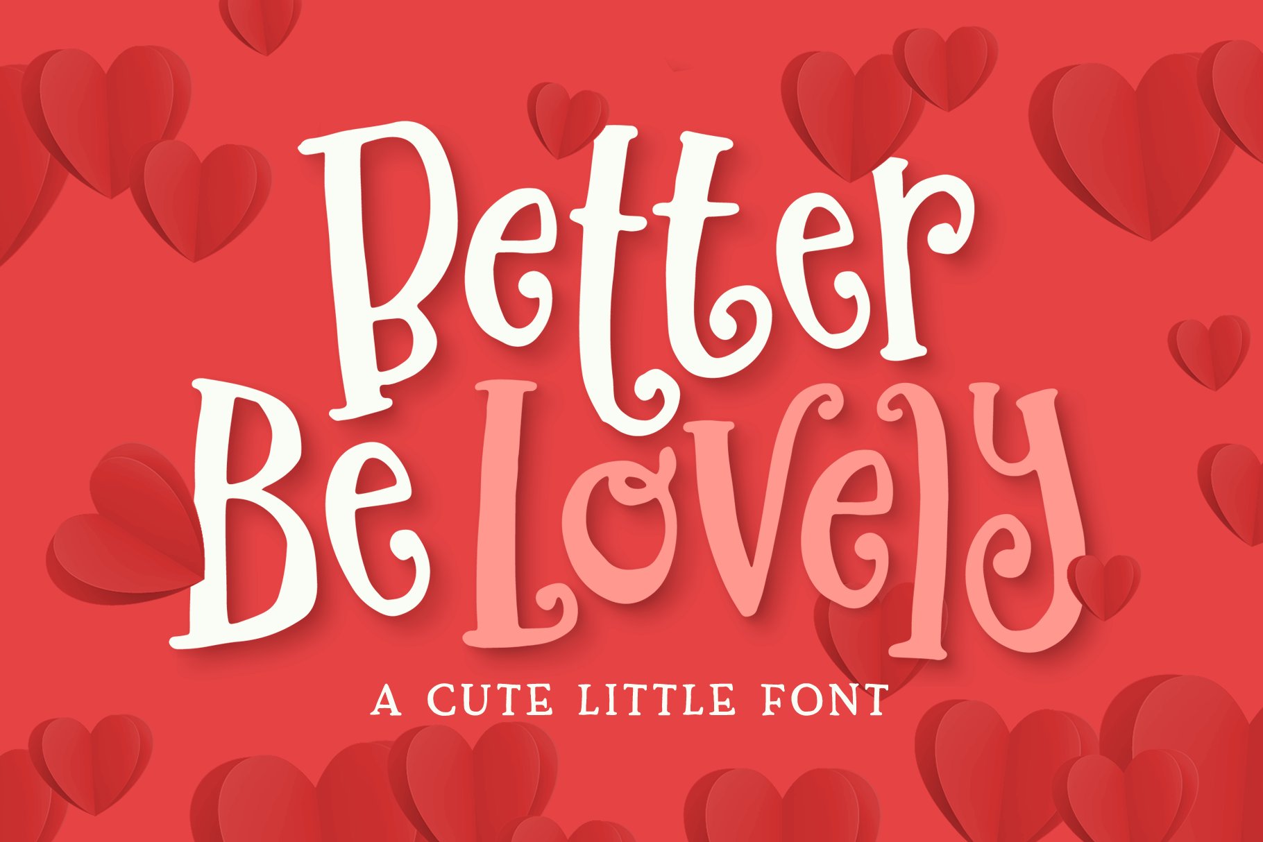 Better Be Lovely Font preview