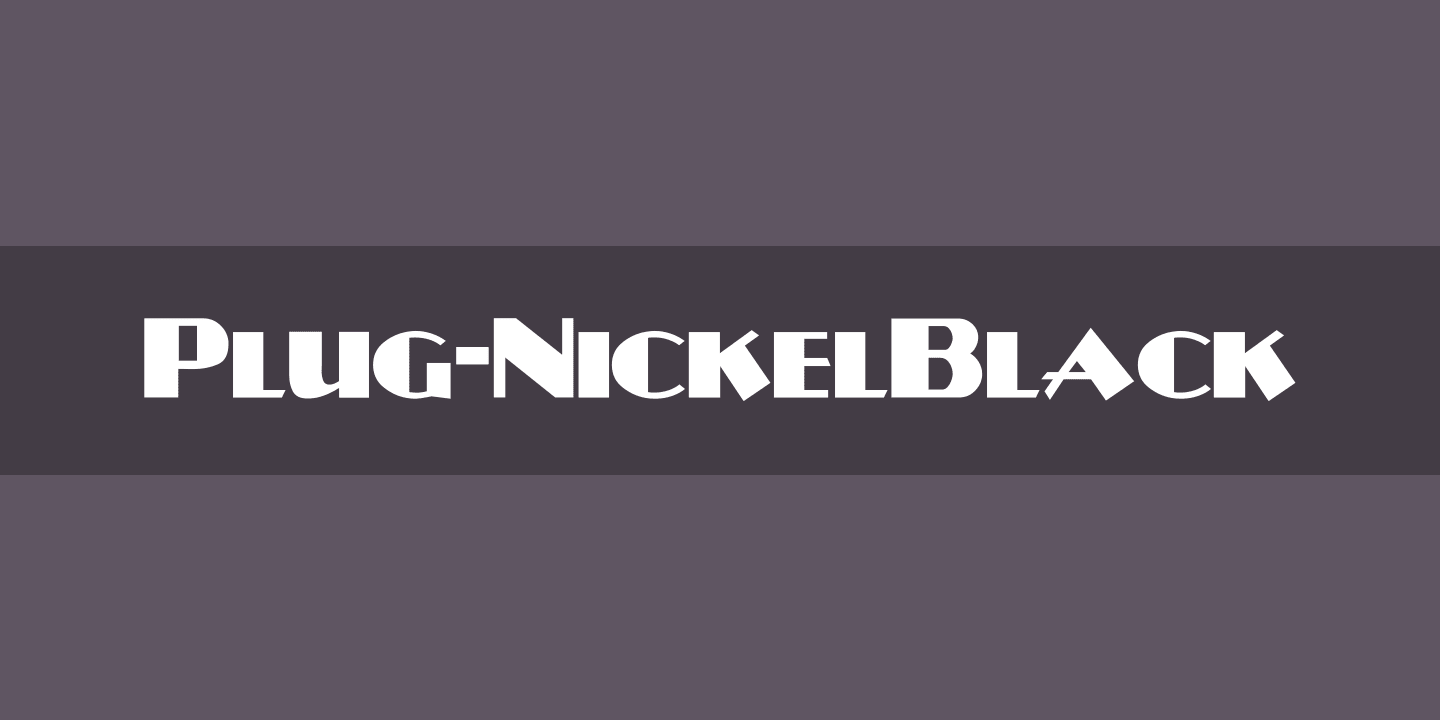 Plug-NickelBlack Font preview