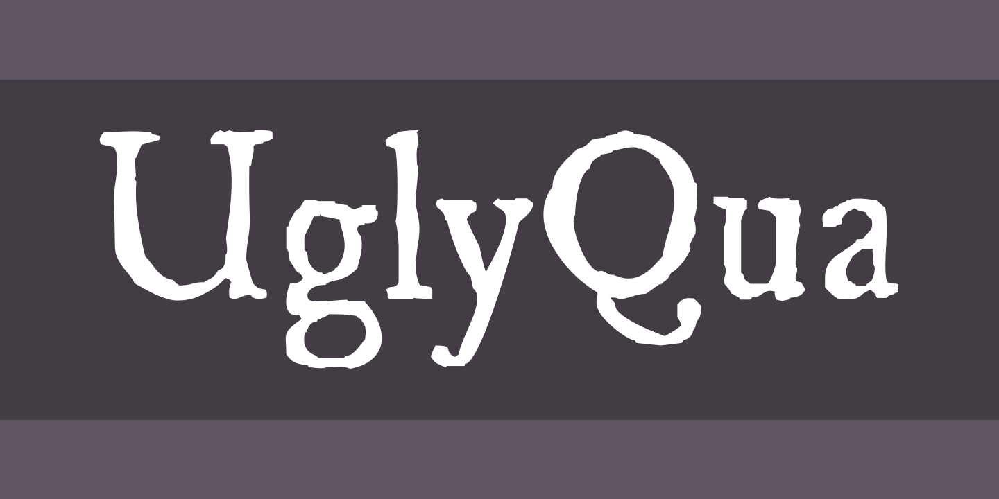 UglyQua Font preview