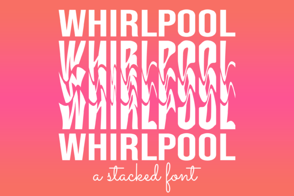 Whirlpool Stacked Regular Font preview