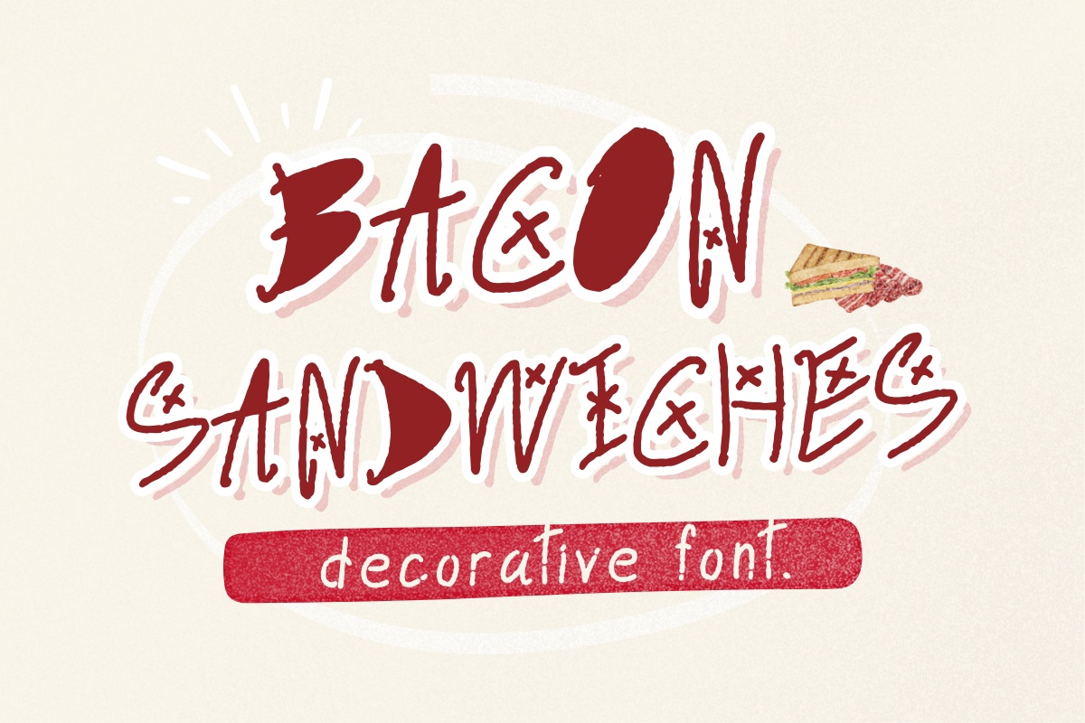 Bacon Sandwiches Font preview
