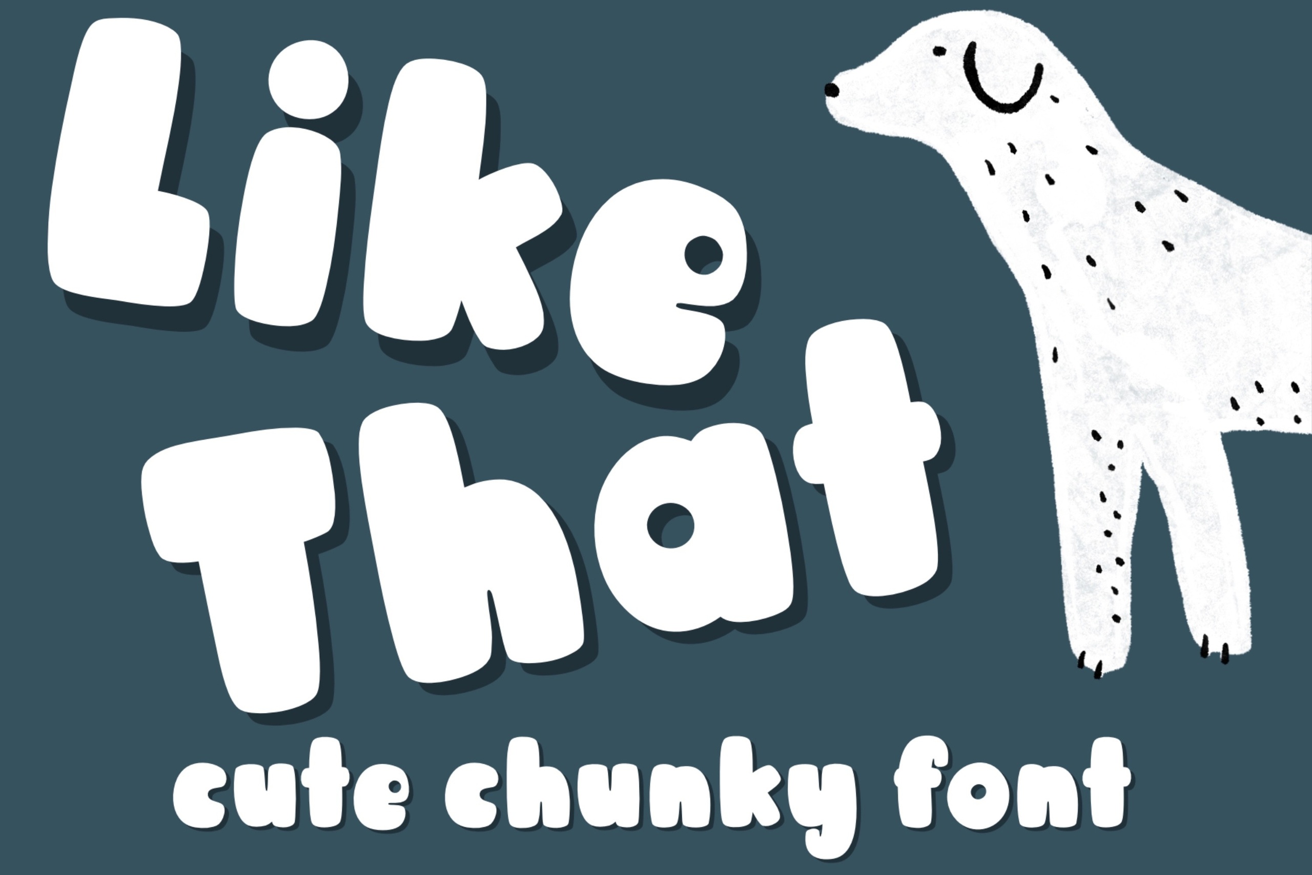 Like That Font preview