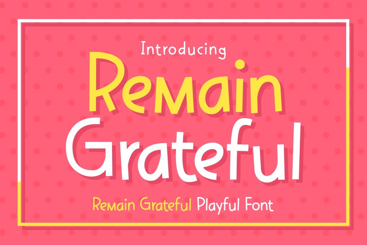 Remain Grateful Font preview