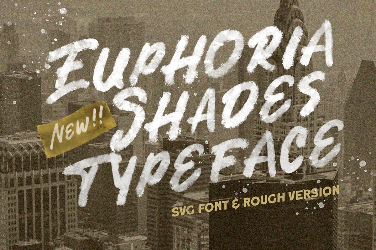 Euphoria Shades SVG Rough Font preview