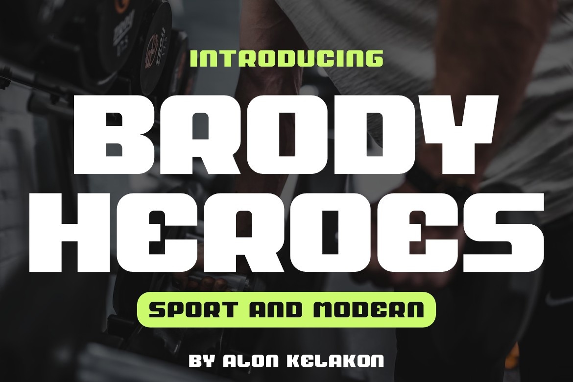 Brody Heroes Font preview