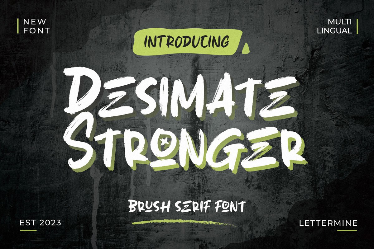 Desimate Stronger Font preview