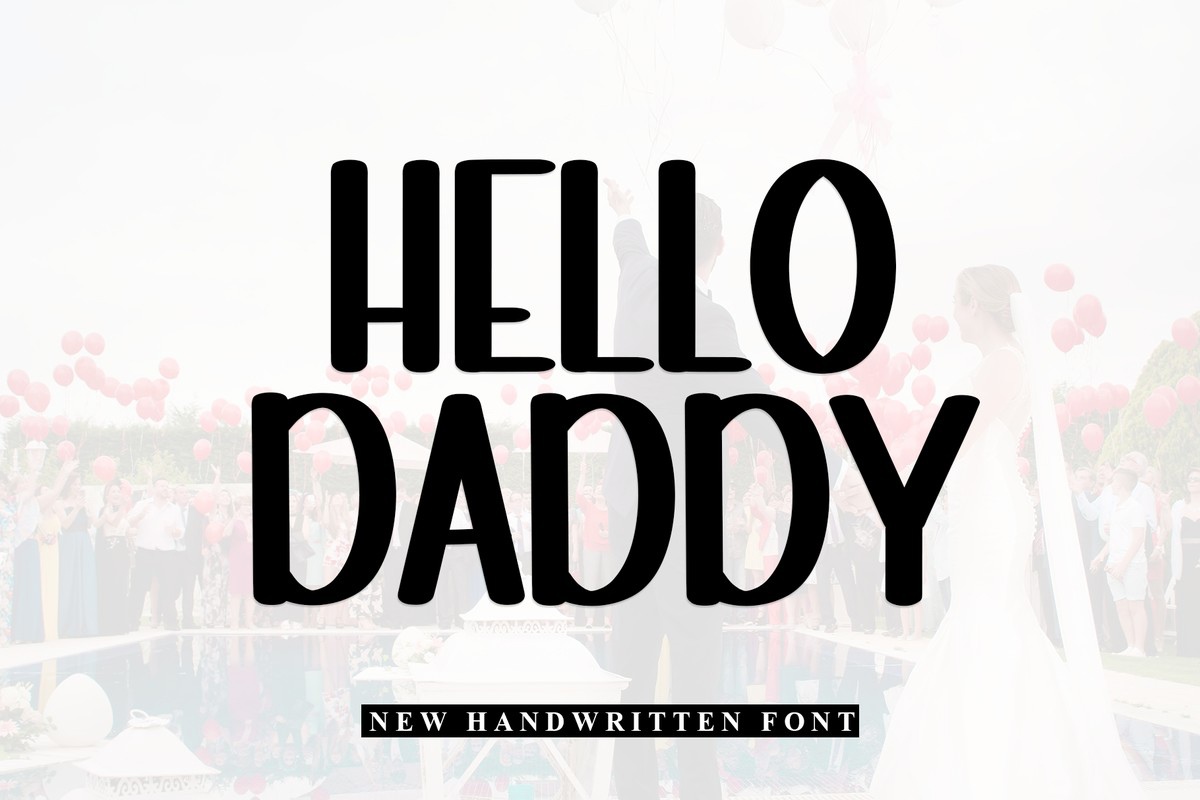 Hello Daddy Regular Font preview