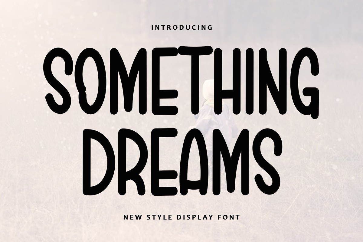 Something Dreams Regular Font preview