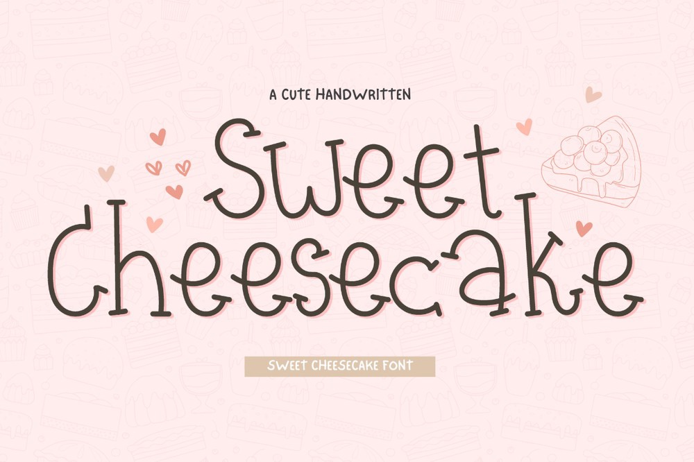 Sweet Cheesecake Font preview