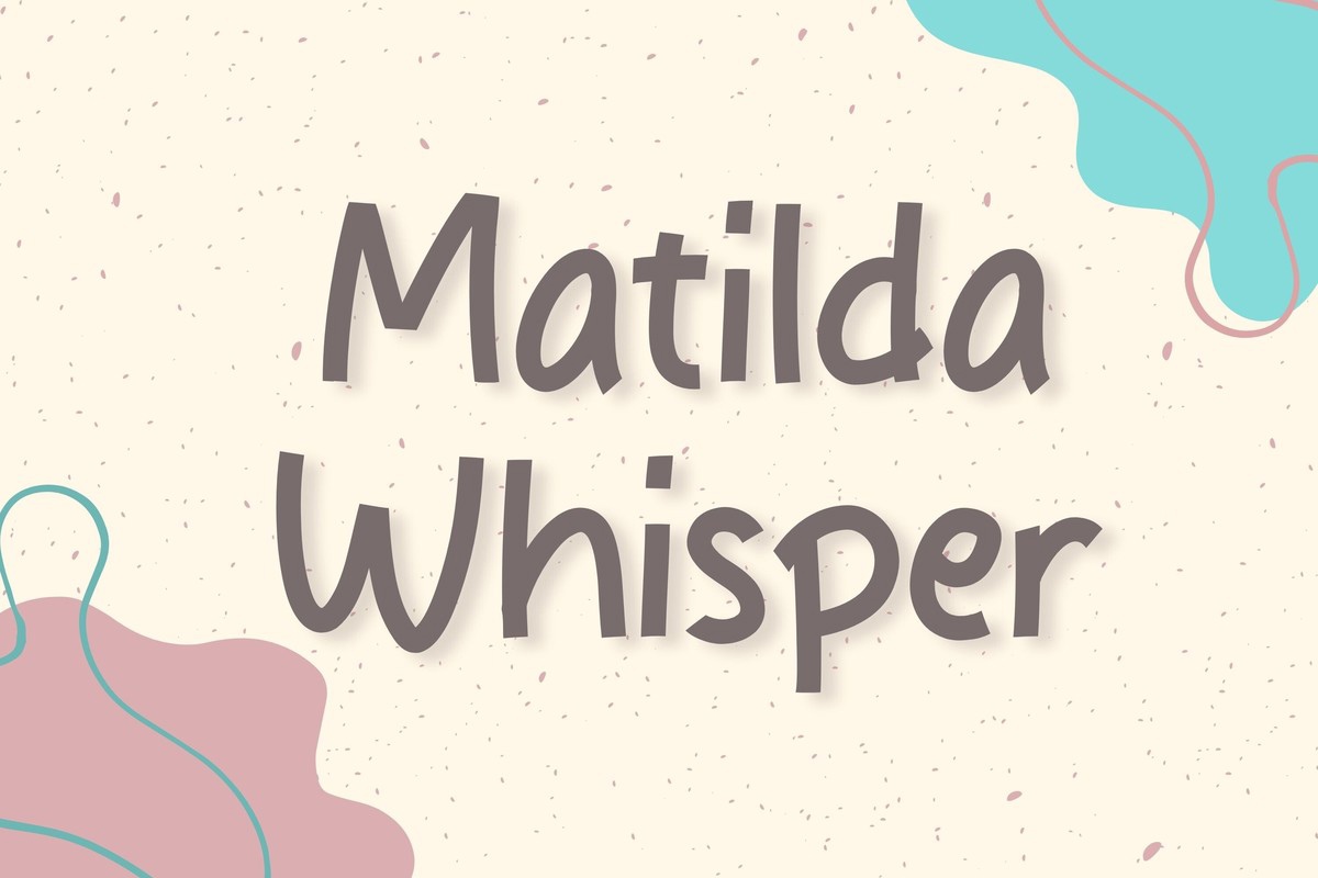 Matilda Whisper Font preview