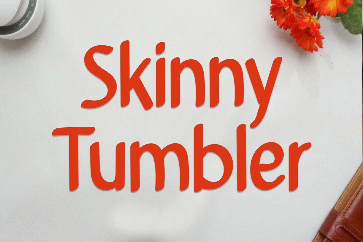 Skinny Tumbler Font preview