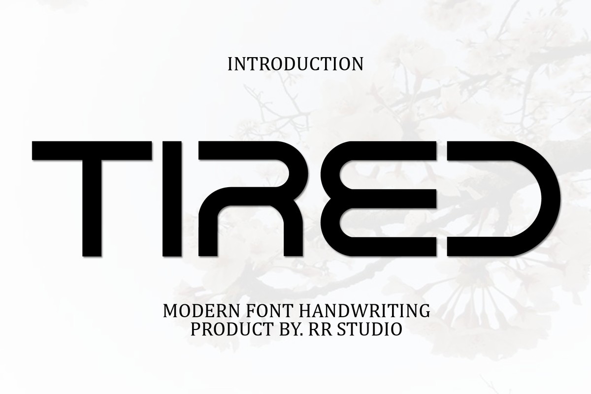 Tired Font preview