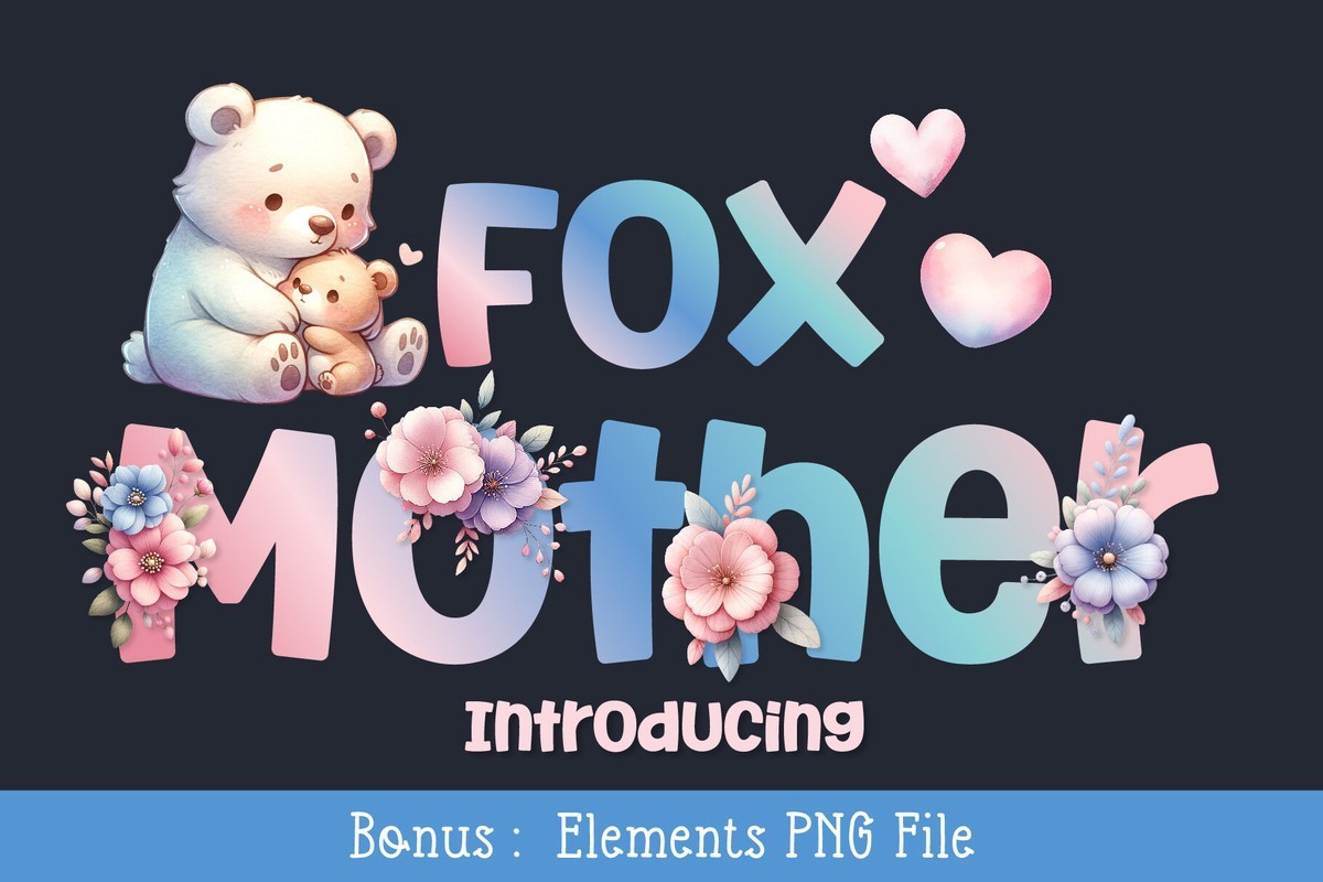 Fox Mother Font preview