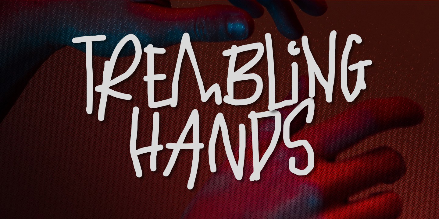 Trembling Hands Font preview