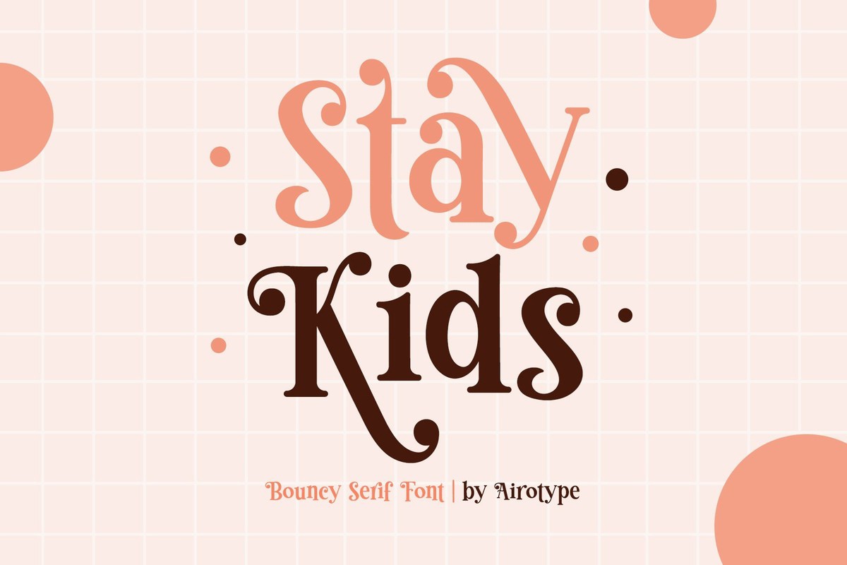 Stay Kids Font preview