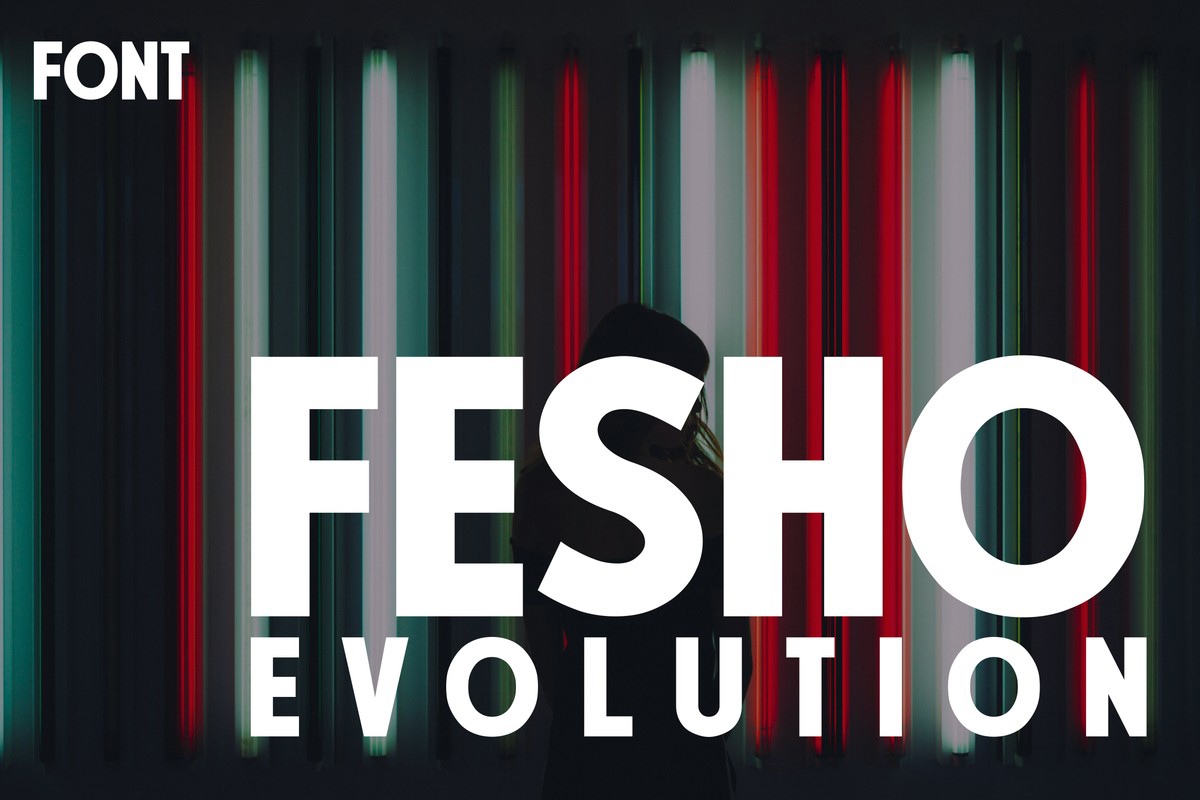 Fesho Evolution Font preview