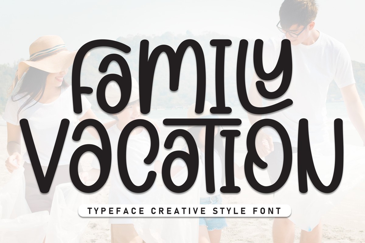 Family Vacation Font preview