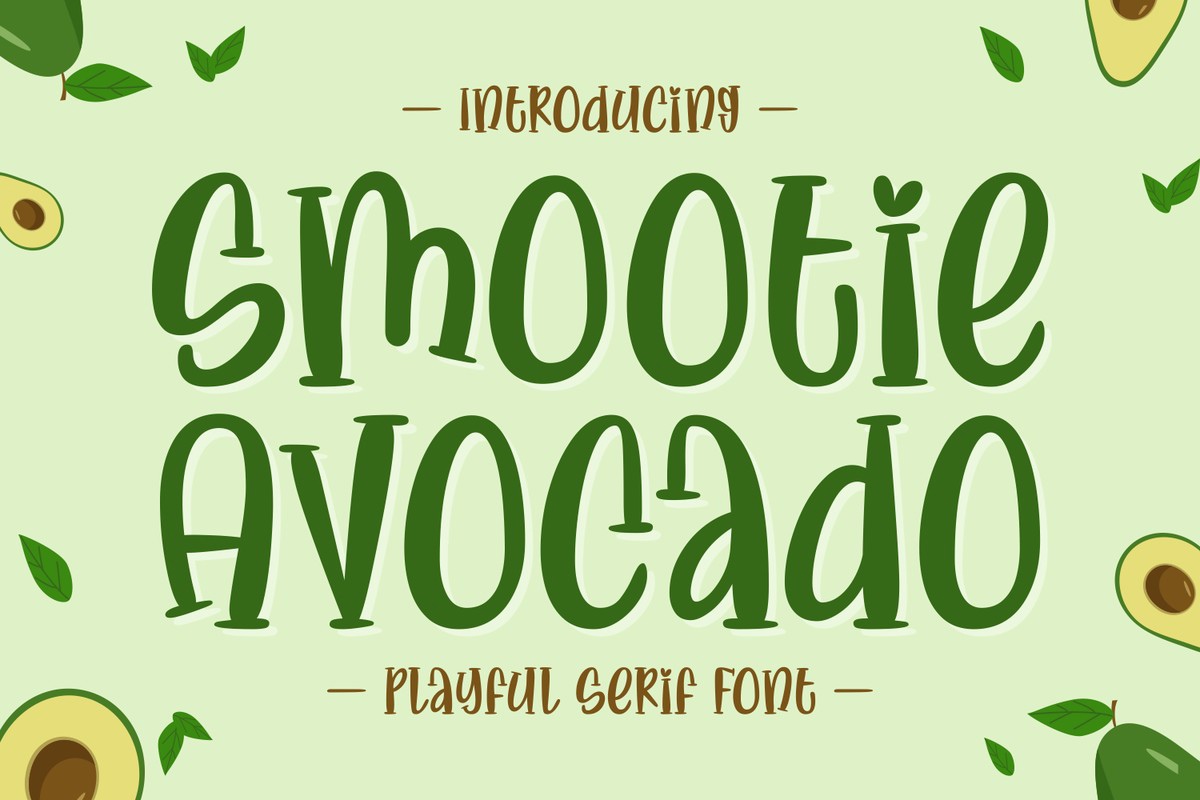 Smootie Avocado Font preview